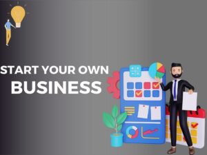 Image of a confident entrepreneur standing in front of a backdrop with the text 'Start Your Own Business'. This image represents the spirit of entrepreneurship and encourages individuals to pursue their dreams of starting a business