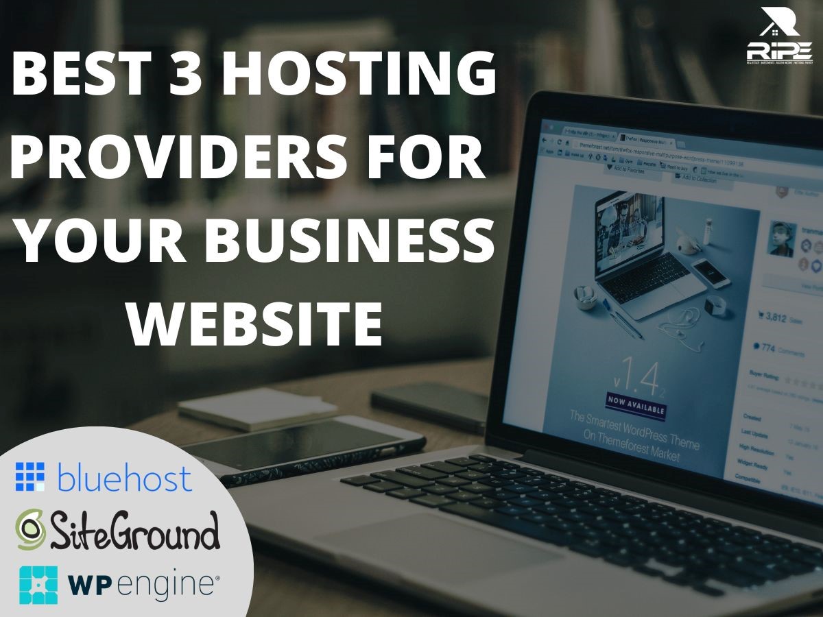 Image of a laptop displaying 'Best 3 Hosting Providers for Your Business Websites' with logos of Bluehost, Siteground, and WP Engine on the lower left corner."